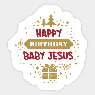 Happy Birthday Baby Jesus Sticker